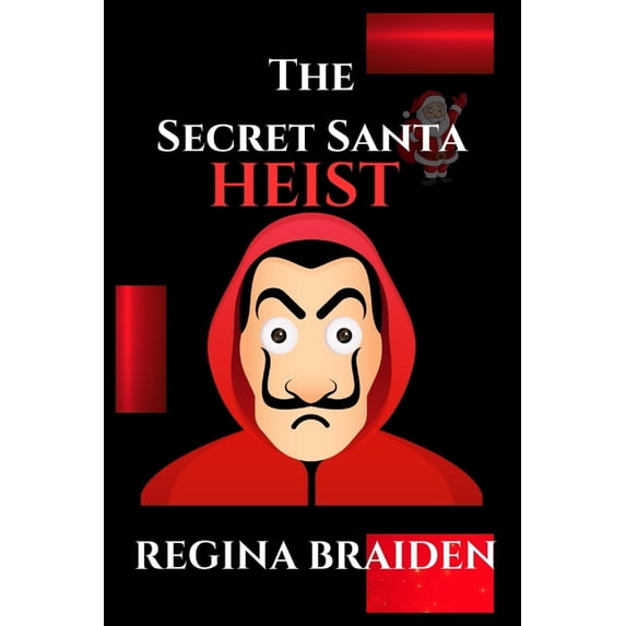 The Secret Santa Heist, (Paperback)