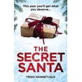 thumbnail image 1 of Pre-Owned The Secret Santa: This year, you’ll get what you deserve… Paperback, 1 of 1