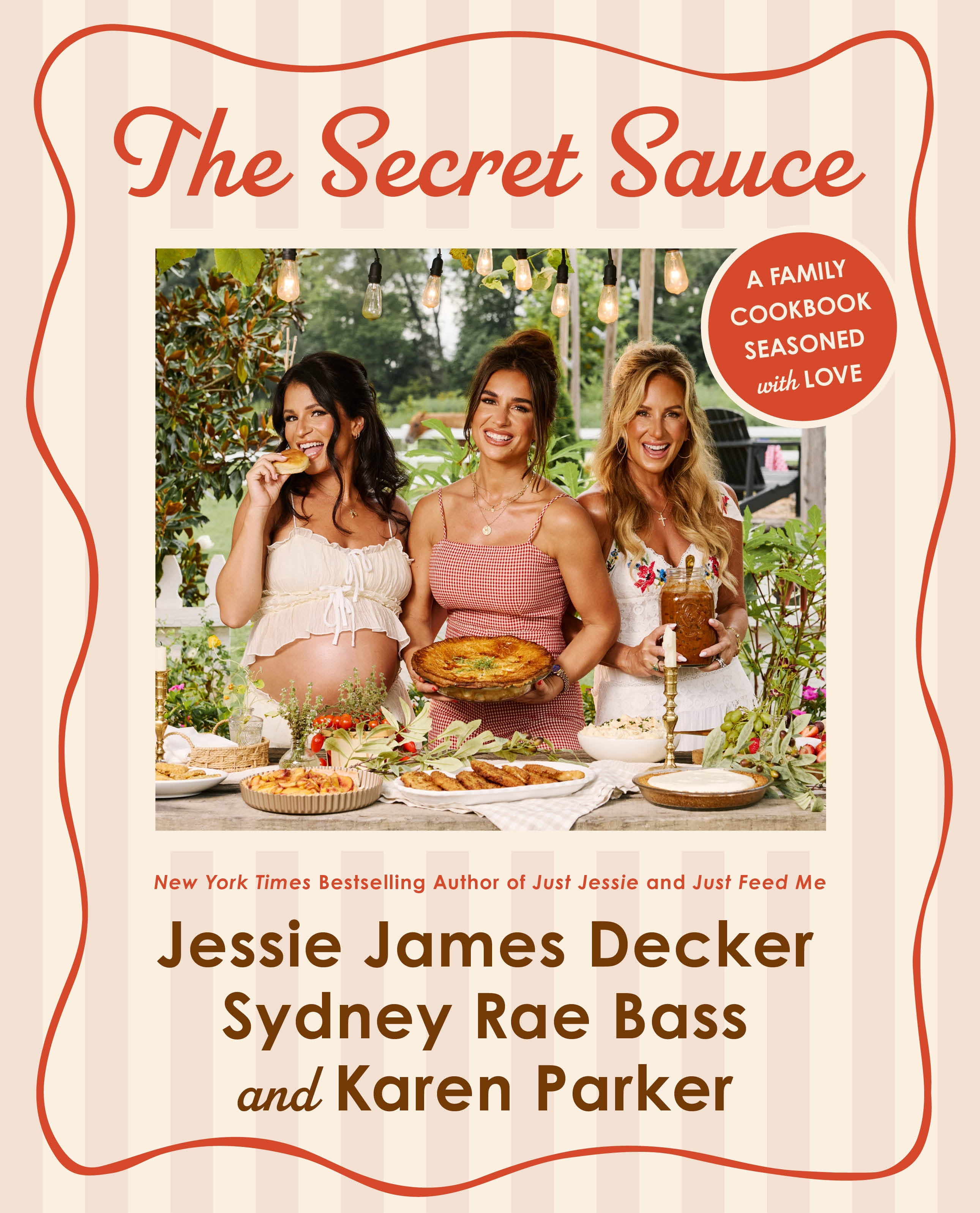 The Secret Sauce: A Family Cookbook Seasoned with Love, (Hardcover ...