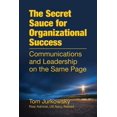 thumbnail image 1 of Pre-Owned The Secret Sauce For Organizational Success: Communications and Leadership on the Same Page (Paperback) 1585663018 9781585663019, 1 of 1