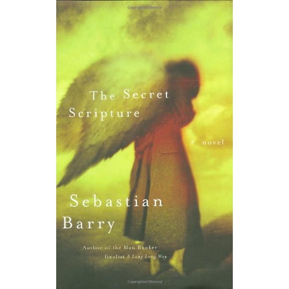 Pre-Owned The Secret Scripture (Hardcover) 0670019402 9780670019403