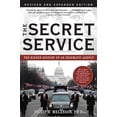 thumbnail image 1 of The Secret Service: The Hidden History of an Enigmatic Agency (Revised), (Paperback), 1 of 1