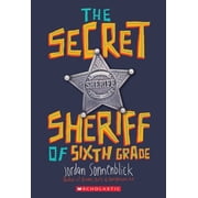 The Secret Sheriff of Sixth Grade, Paperback