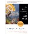 thumbnail image 1 of The Secret Teachings of All Ages: An Encyclopedic Outline of Masonic, Hermetic, Qabbalistic and Rosicrucian Symbolical P, (Paperback), 1 of 1