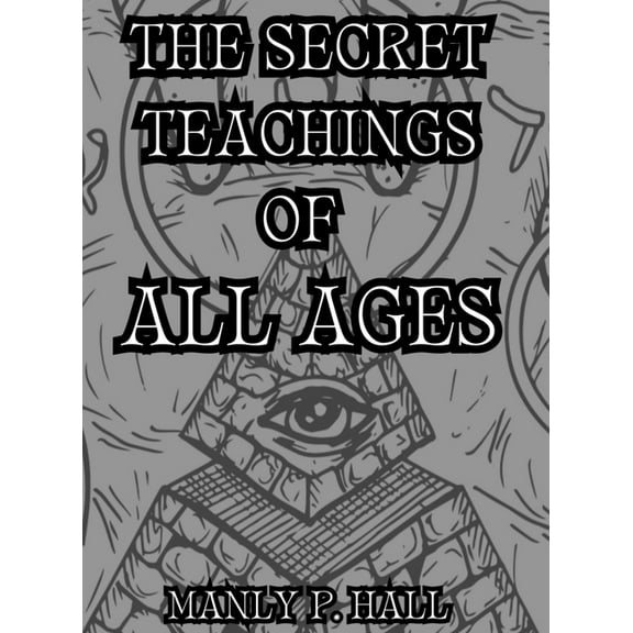 The Secret Teachings of All Ages: Collector's Edition, (Hardcover)