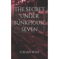 thumbnail image 1 of The Secret Under Bunkhouse Seven, (Paperback), 1 of 1