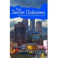 thumbnail image 1 of The Secret Unknown (Paperback), 1 of 1