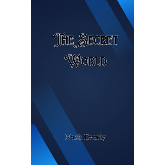 The Secret World, (Paperback)