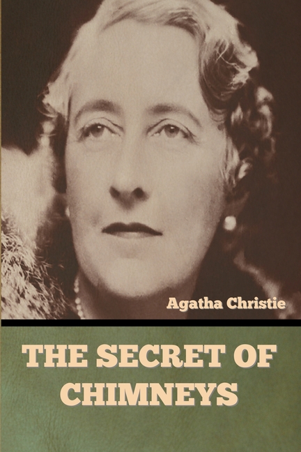The Secret of Chimneys, (Paperback)