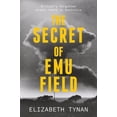 thumbnail image 1 of The Secret of Emu Field: Britain's forgotten atomic tests in Australia, (Paperback), 1 of 1