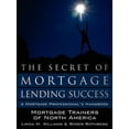 thumbnail image 1 of The Secret of Mortgage Lending Success Paperback 1434361063 9781434361066 Linda M. Williams, Roger Rothberg, 1 of 1
