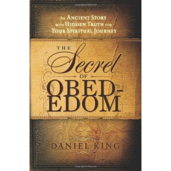 Pre-Owned Secret of Obed-Edom (Paperback) 1931810052 9781931810050