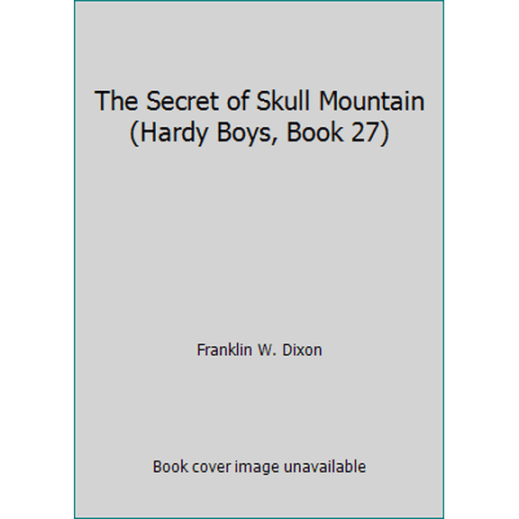 Pre-Owned The Secret of Skull Mountain (Hardy Boys, Book 27) (Paperback) 0448189275 9780448189277