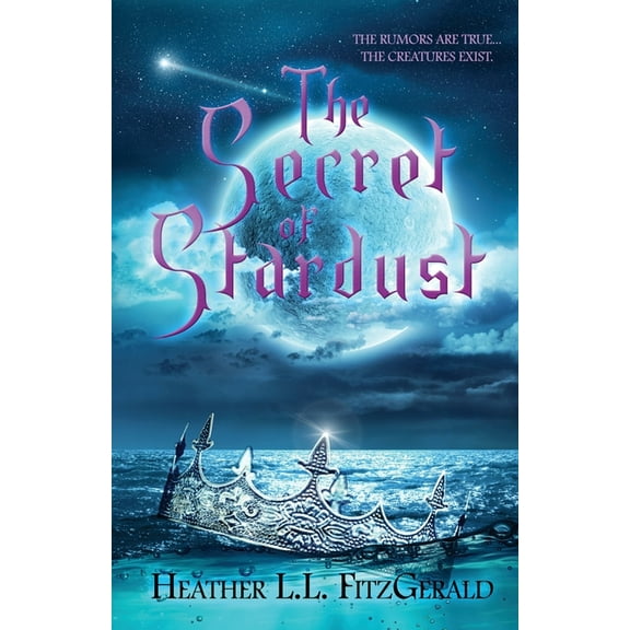 The Secret of Stardust, (Paperback)