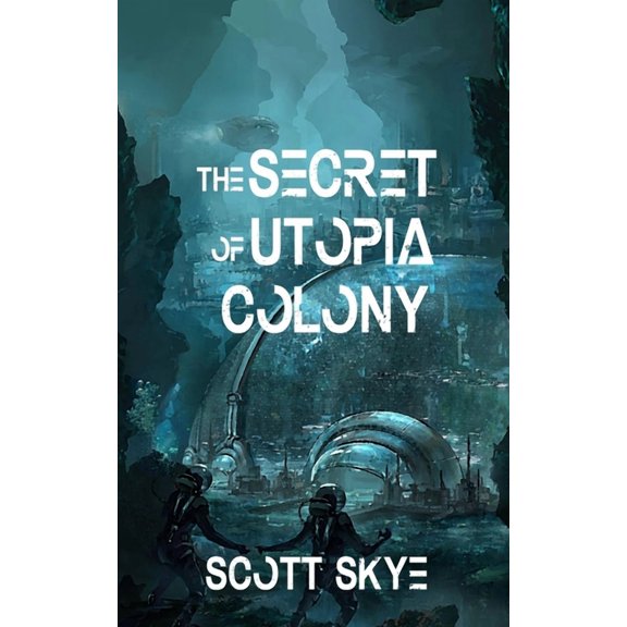 The Secret of Utopia Colony, (Paperback)