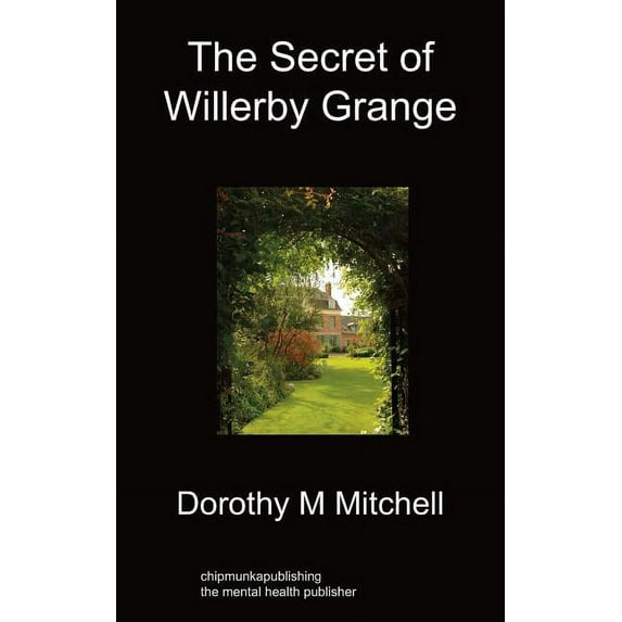 The Secret of Willerby Grange, (Paperback)