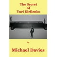 thumbnail image 1 of The Secret of Yuri Kirilenko, (Paperback), 1 of 1