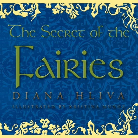 The Secret of the Fairies (Paperback)