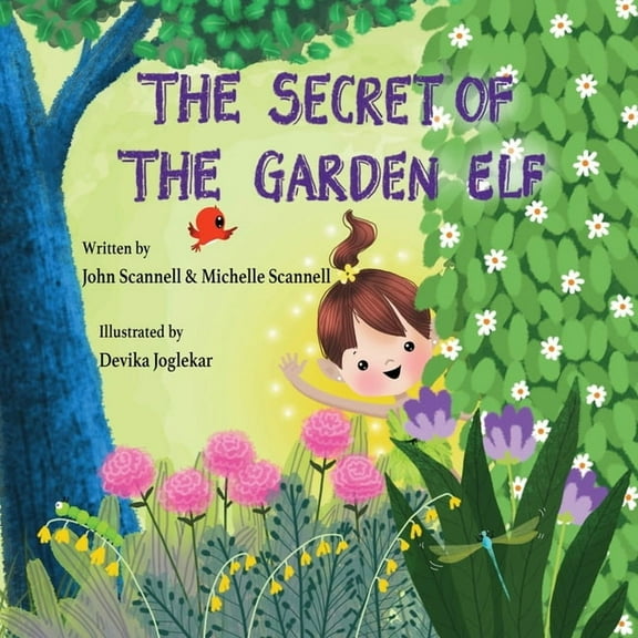 The Secret of the Garden Elf, (Paperback)