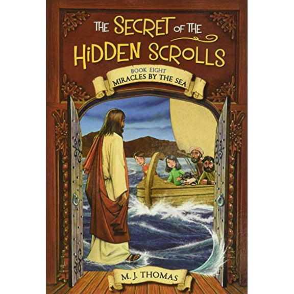 Pre-Owned The Secret of the Hidden Scrolls: Miracles by the Sea, Book 8 (Paperback) 1546033793 9781546033790
