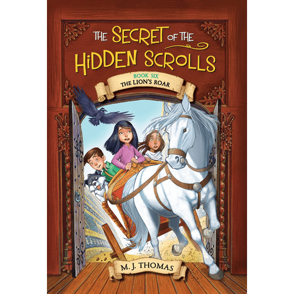 Secret of the Hidden Scrolls The Secret of the Hidden Scrolls: The Lion's Roar, Book 6, (Paperback)