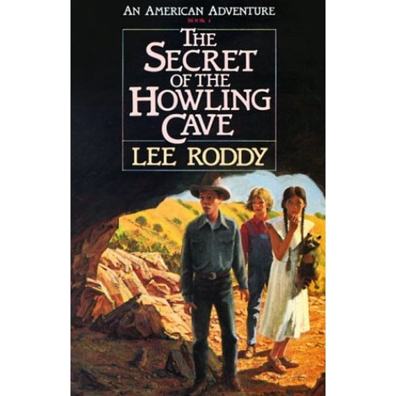 Pre-Owned The Secret of the Howling Cave (Paperback) 1556610947 9781556610943