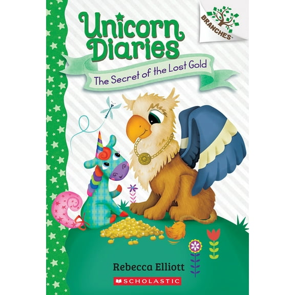 Unicorn Diaries The Secret of the Lost Gold: A Branches Book (Unicorn Diaries #11): Volume 11, (Paperback)