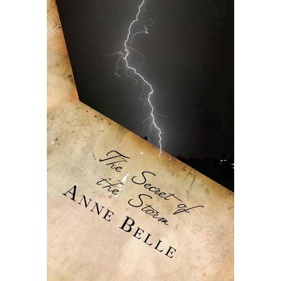 The Secret of the Storm