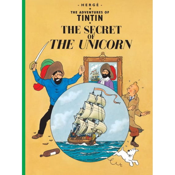 The Adventures of Tintin: The Secret of the Unicorn (Hardcover)
