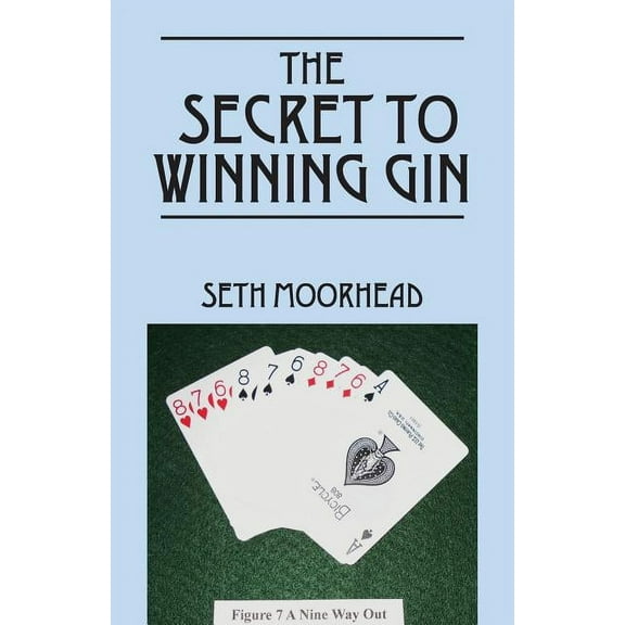 The Secret to Winning Gin (Paperback)