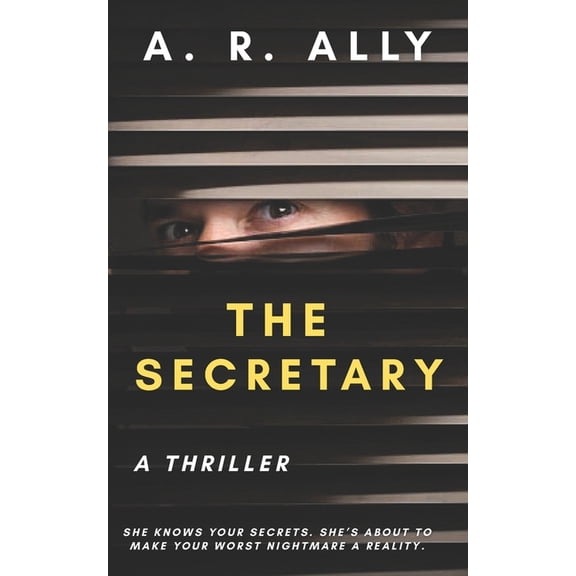 The Secretary: A Jaw-dropping Psychological Thriller, (Paperback)