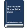 thumbnail image 1 of Pre-Owned The Secretive Timber Rattlesnake (Hardcover) 0525445722 9780525445722, 1 of 1