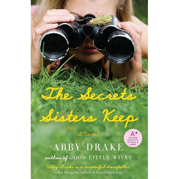 The Secrets Sisters Keep, (Paperback)