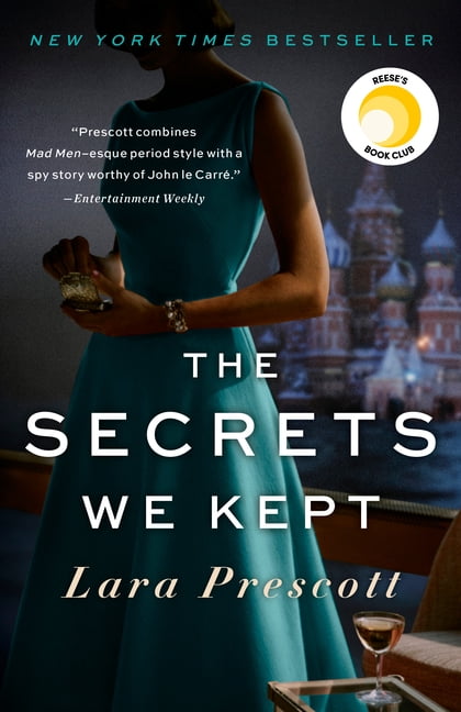 LARA PRESCOTT The Secrets We Kept: Reese's Book Club, (Paperback)