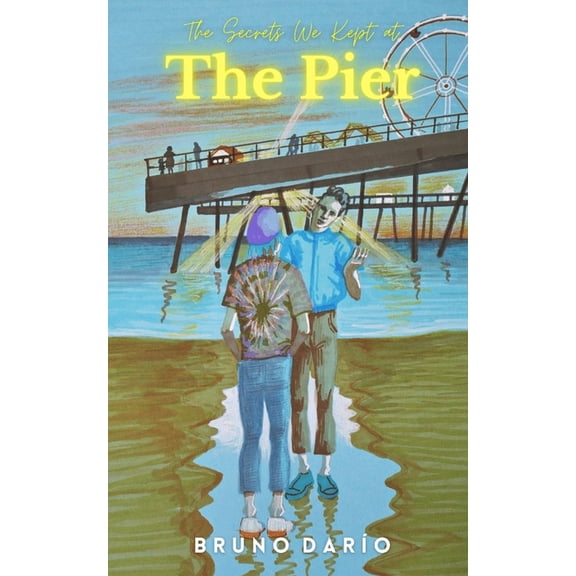 The Secrets We Kept at the Pier (Paperback)
