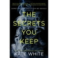 thumbnail image 1 of Pre-Owned The Secrets You Keep (Paperback) 0062448854 9780062448859, 1 of 1