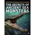 thumbnail image 1 of Pre-Owned The Secrets of Ancient Sea Monsters: 3 (Pnso Encyclopedia for Children) Hardcover, 1 of 1
