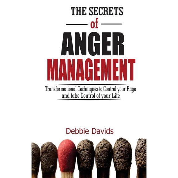 The Secrets of Anger Management (Paperback)