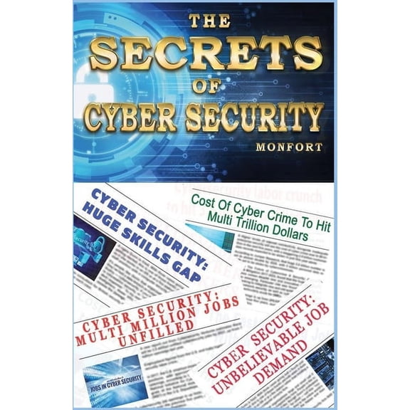 The Secrets of Cyber Security