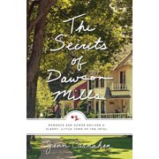 The Secrets of Dawson Mills Paperback