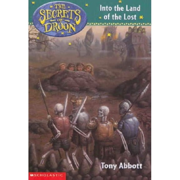 Pre-Owned The Secrets of Droon #7: Into the Land of the Lost (Paperback) 0439182972 9780439182973
