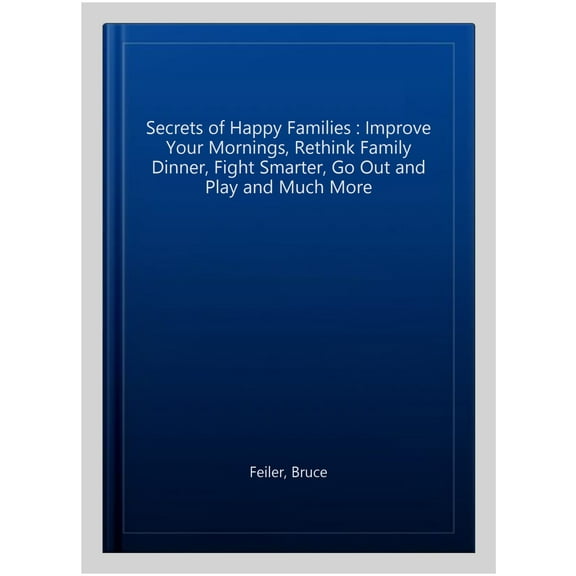 The Secrets of Happy Families
