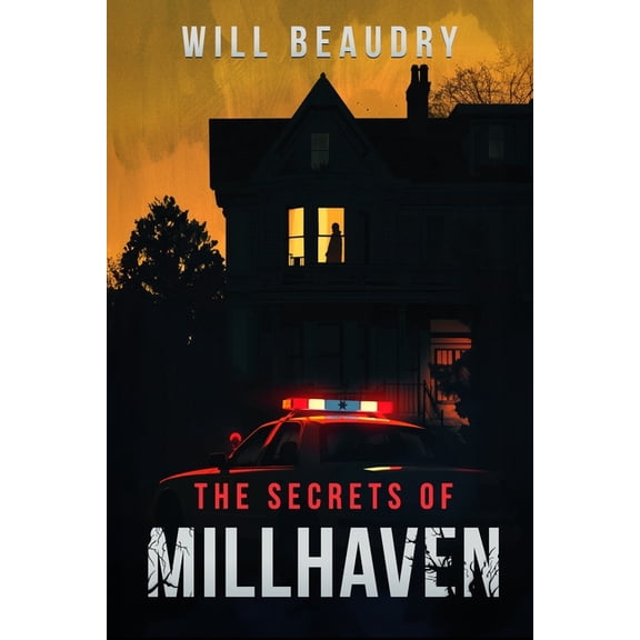 The Secrets of Millhaven, (Paperback)