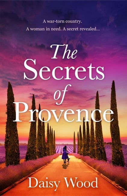 The Secrets of Provence, (Paperback)