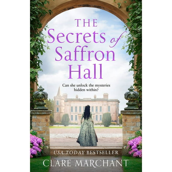 The Secrets of Saffron Hall, (Paperback)