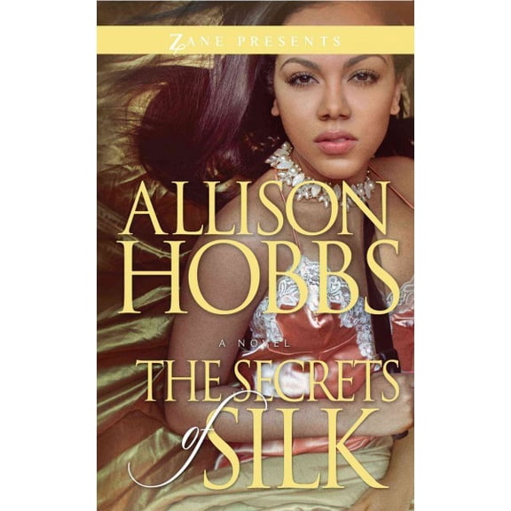 The Secrets of Silk (Paperback)