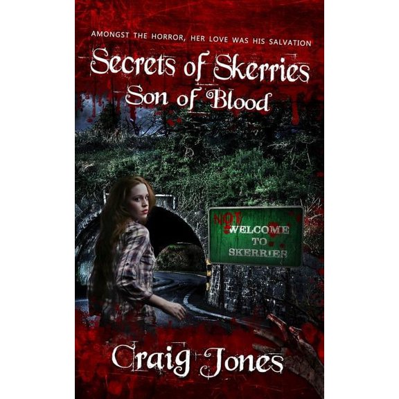The Secrets of Skerries Son of Blood (UK Edition), Book 1, (Paperback)