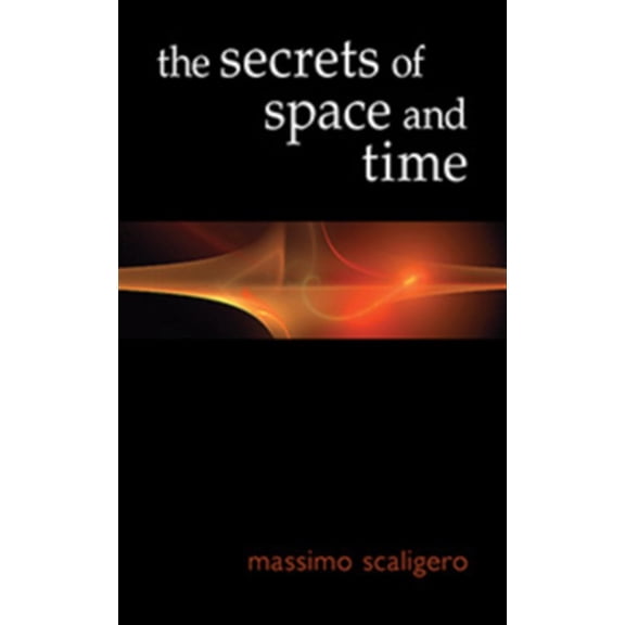 Pre-Owned The Secrets of Space and Time, (Paperback)