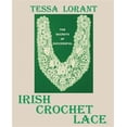 thumbnail image 1 of The Secrets of Successful Irish Crochet Lace, 1 of 1