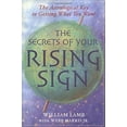thumbnail image 1 of Pre-Owned The Secrets of Your Rising Sign: The Astrological Key to Getting What You Want (Paperback) 159233038X 9781592330386, 1 of 1